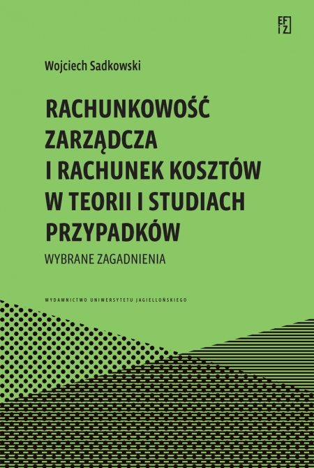 Okładka książki Rachunkowość zarządcza i rachunek kosztów w teorii i studiach przypadków