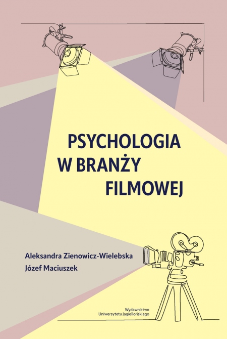 Okładka książki Psychologia w branży filmowej