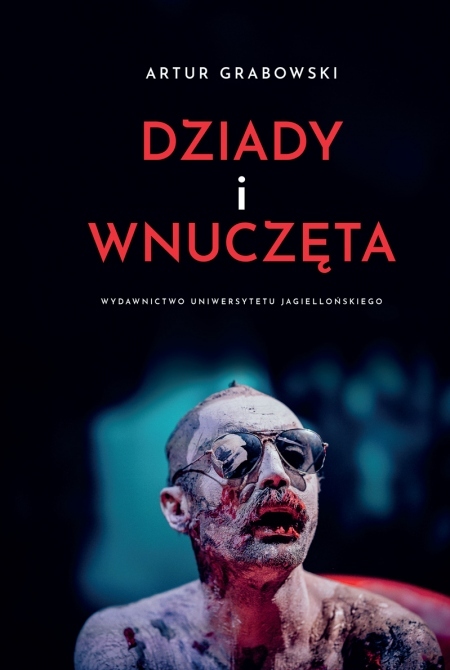 Okładka książki Dziady i wnuczęta