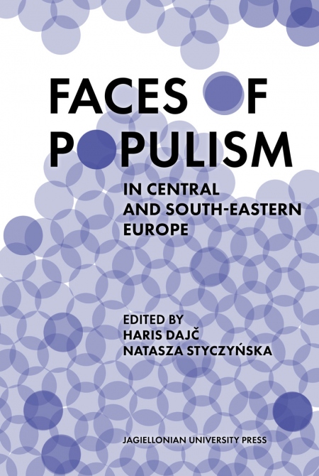 Okładka książki Faces of Populism in Central and South-Eastern Europe