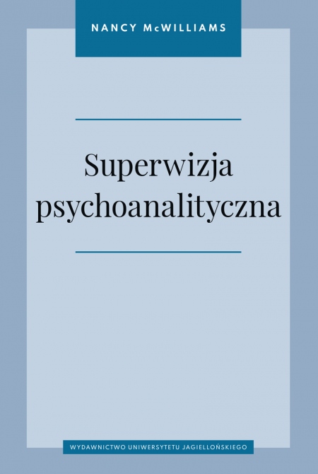 Okładka Superwizja psychoanalityczna