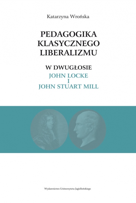Okładka książki Pedagogika klasycznego liberalizmu
