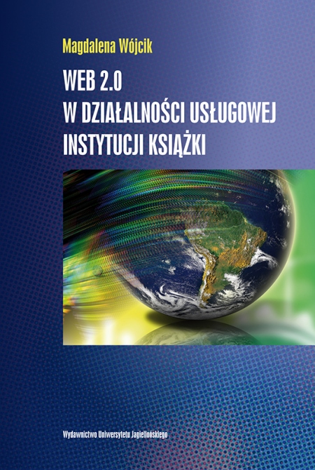 Book cover Web 2.0 w działalności usługowej instytucji książki