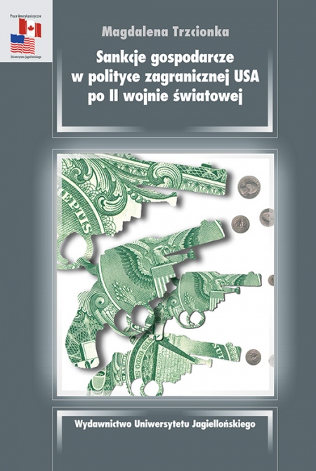 Book cover Sankcje gospodarcze w polityce zagranicznej USA po II wojnie światowej