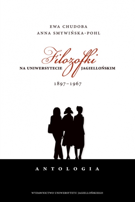 Okładka książki Filozofki na Uniwersytecie Jagiellońskim 1897-1967