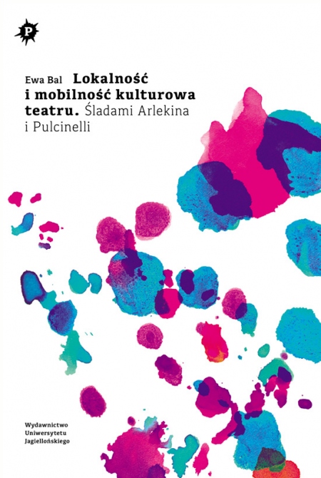 Okładka książka Lokalność i mobilność kulturowa teatru