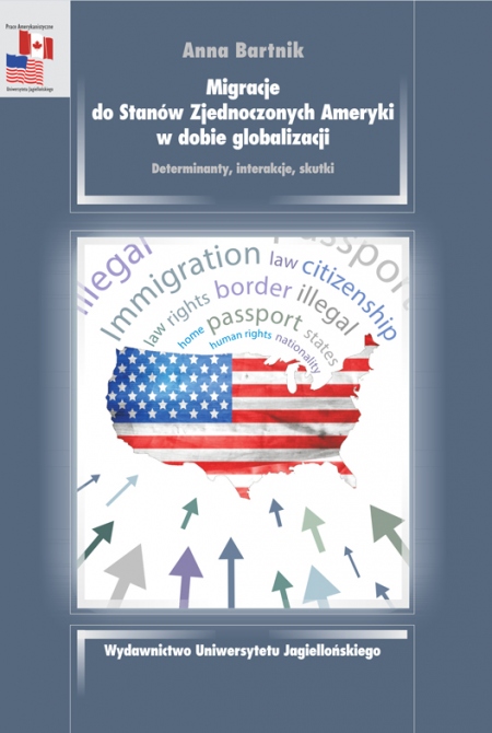 Okładka ksiązki Migracje do Stanów Zjednoczonych Ameryki w dobie globalizacji
