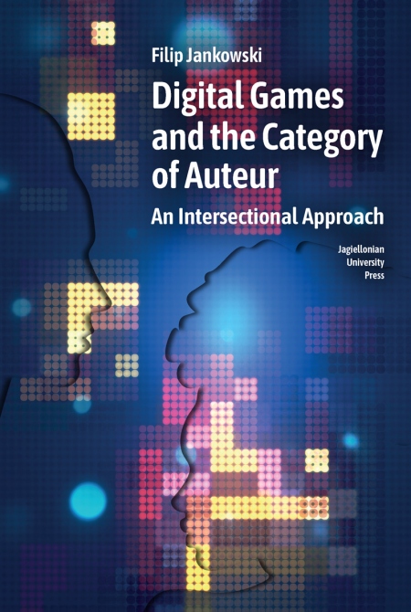 Book cover Digital Games and the Category of Auteur