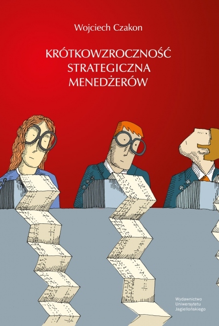 Okładka książki Krótkowzroczność strategiczna menedżerów