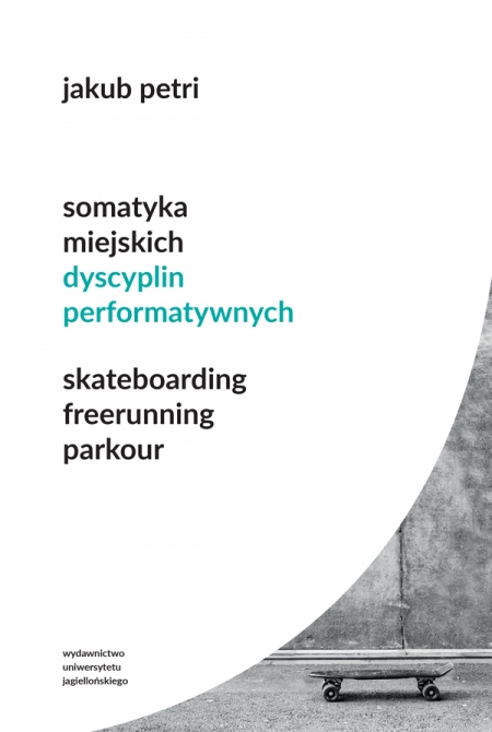 Book cover Somatyka miejskich dyscyplin performatywnych