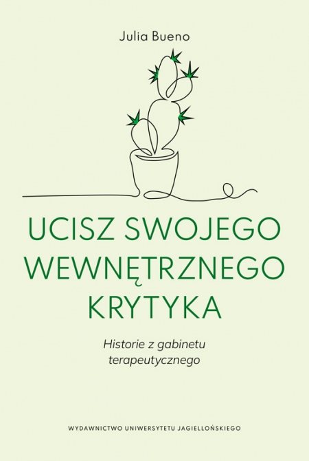 Book cover Ucisz swojego wewnętrznego krytyka