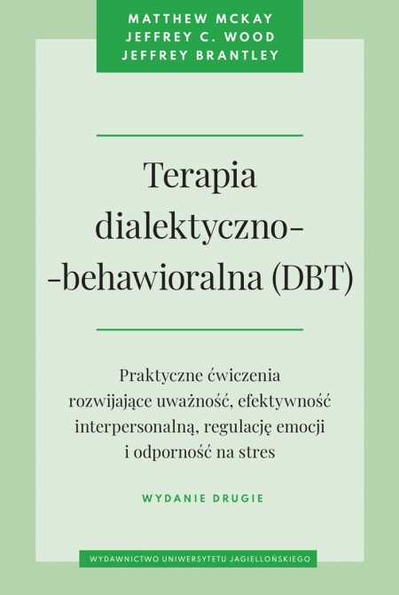 Okładka książki Terapia dialektyczno-behawioralna (DBT)