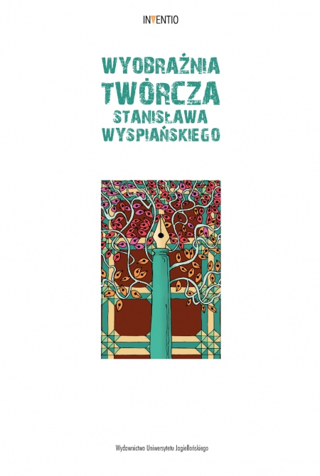 Book cover Wyobraźnia twórcza Stanisława Wyspiańskiego